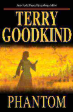 Phantom By Terry Goodkind