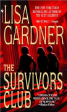 The Survivors Club By Lisa Gardner