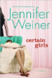 Certain Girls by Jennifer Weiner