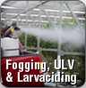 Fogging, ULV & Larvaciding