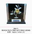 Bunga Raya Tree With Mini Casing